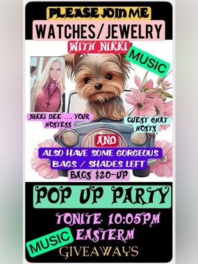 POP UP PARTY LIVE TONITE MY POSH DOLLZ.., tonight $20 bags /$20 INVICTA WATCHES